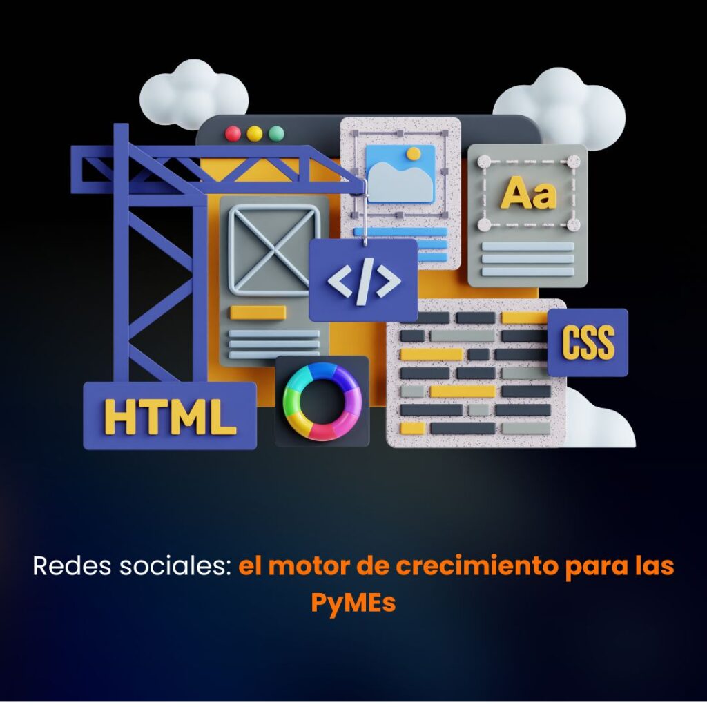 Ilustración de herramientas web HTML y CSS con mensaje sobre redes sociales como motor de crecimiento para las PyMEs.