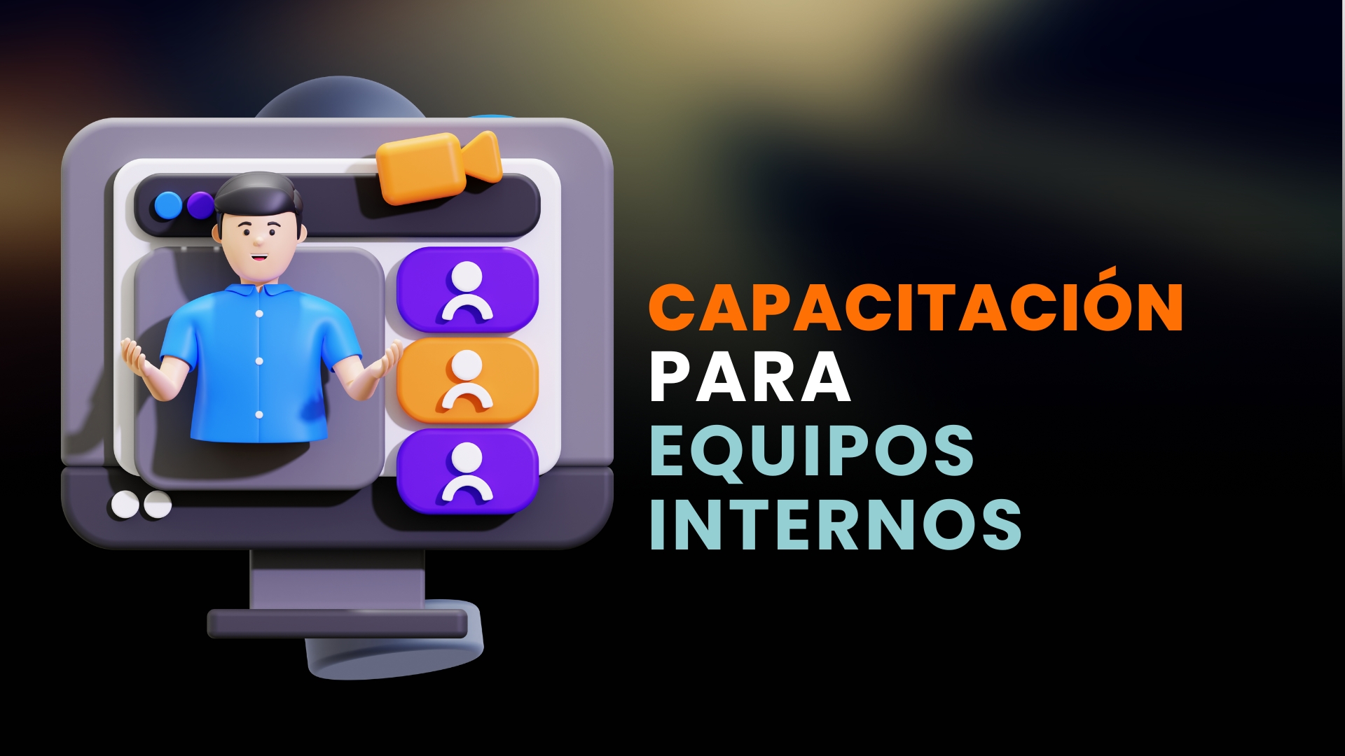 Videollamada con instructor y participantes representando la capacitación para equipos internos, con el texto “Capacitación para equipos internos” sobre fondo oscuro.